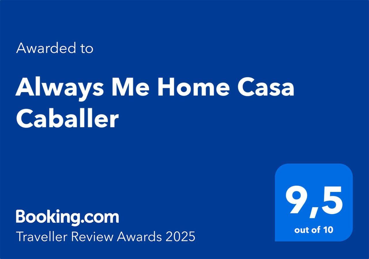Always Me Casa Caballer Apartment *